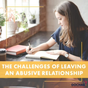 The Challenge of Leaving an Abusive Relationship