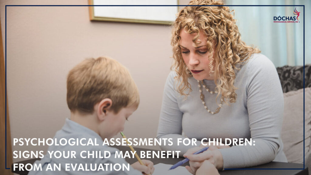 psychological assessments for children: signs your child may benefit from an evaluation blog header