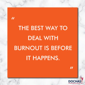 the best way to deal with burnout is before it happens, dochas blog quote