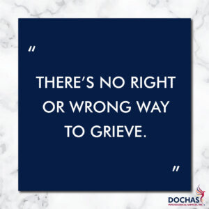 there is no right or wrong way to grieve
