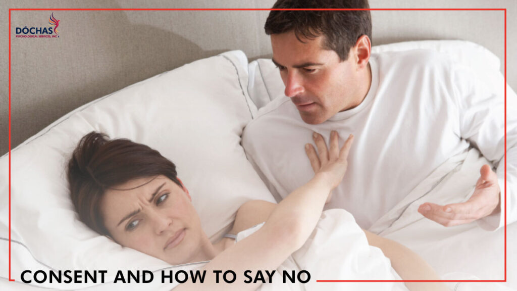 What is Consent and How to Say No