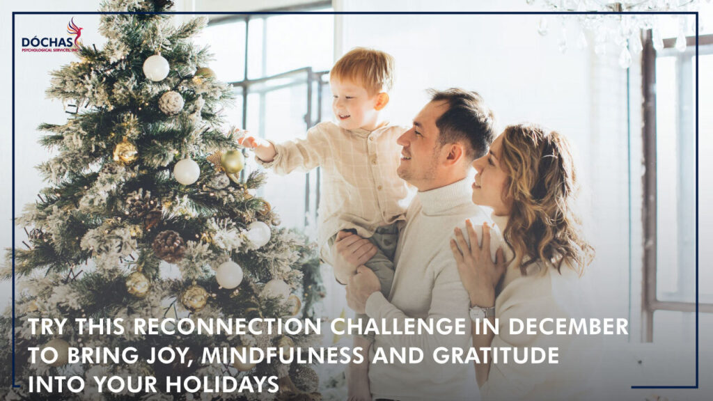 Try this reconnection challenge in December to bring joy, mindfulness and gratitude into your holidays