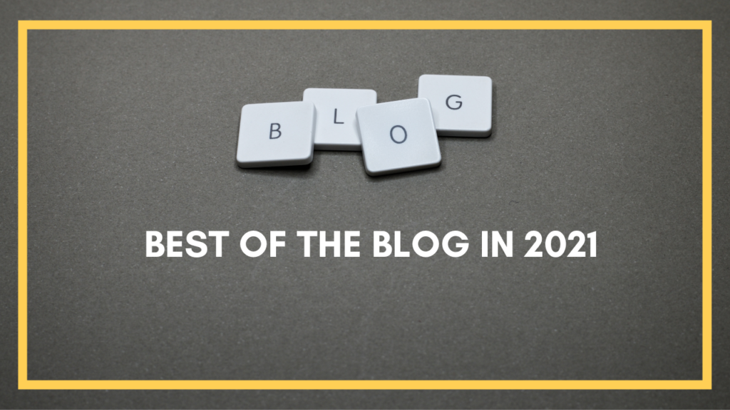 best of the blog in 2021