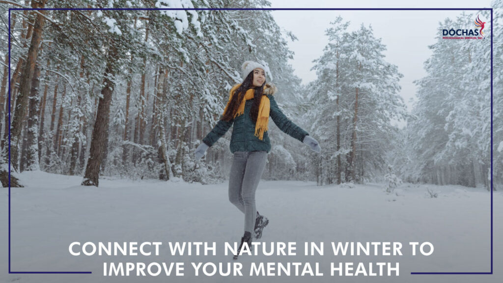 connect with nature in winter to improve your mental health