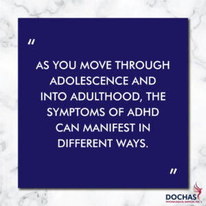 What Does It Mean to Have ADHD in Adulthood? Dochas Psychological Services blog