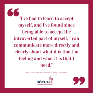 How to Talk to Extroverts About Being Introverted