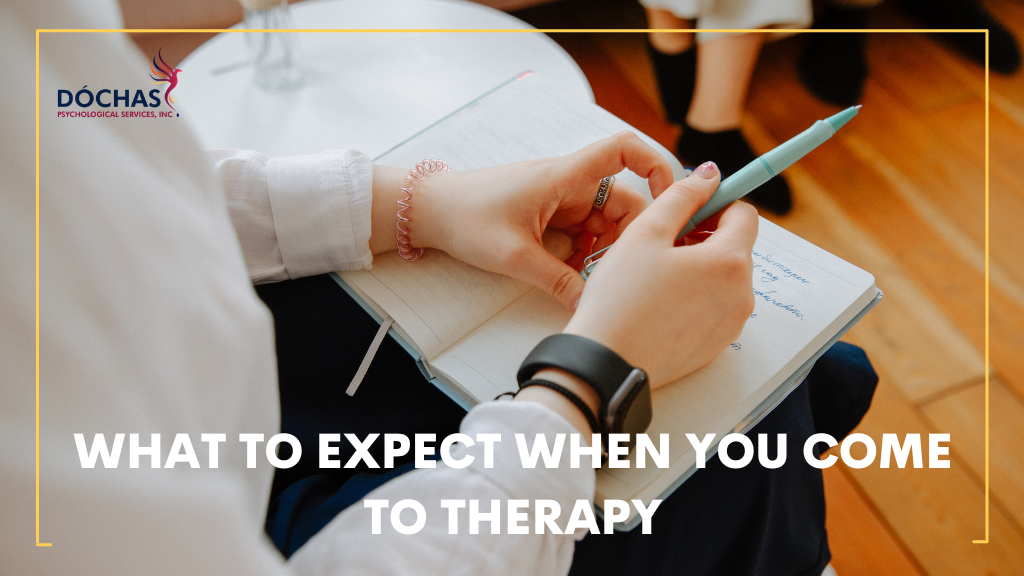 what to expect when you come to therapy