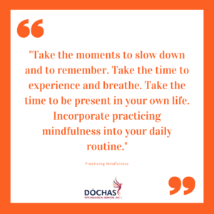 Practicing Mindfulness