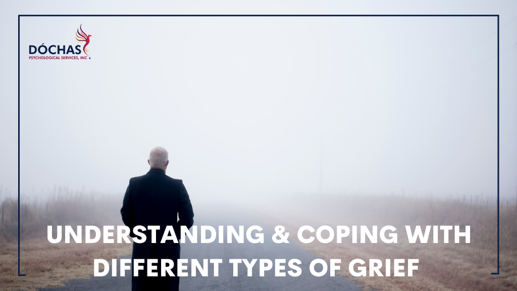 Understanding and Coping with Different Types of Grief