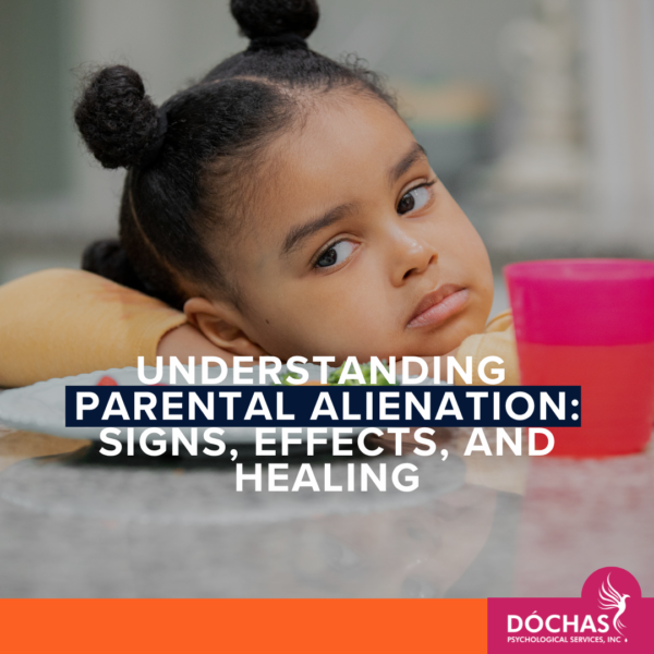Signs, effects and healing from parental alienation